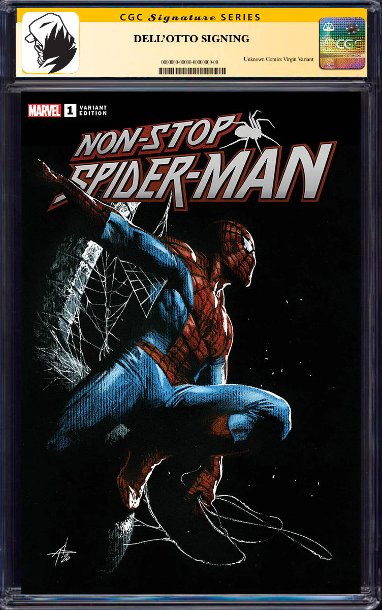 [SIGNED CGC 9.6+ YELLOW LABEL] Non-Stop Spider-Man #1 Unknown Comics Gabriele Dell_Otto Exclusive Var [08-25]