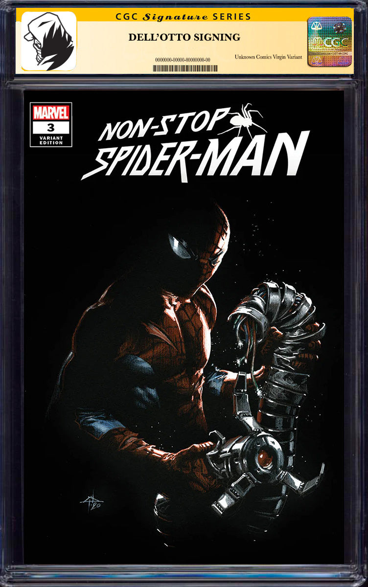 [SIGNED CGC 9.6+ YELLOW LABEL] Non-Stop Spider-Man #3 Unknown Comics Gabriele Dell_Otto Exclusive Var [08-25]