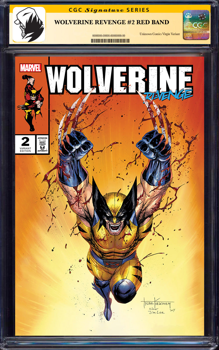 [SIGNED CGC] WOLVERINE REVENGE #2 RED BAND TYLER KIRKHAM AFTER JIM LEE HOMAGE VAR (06/25/2025)